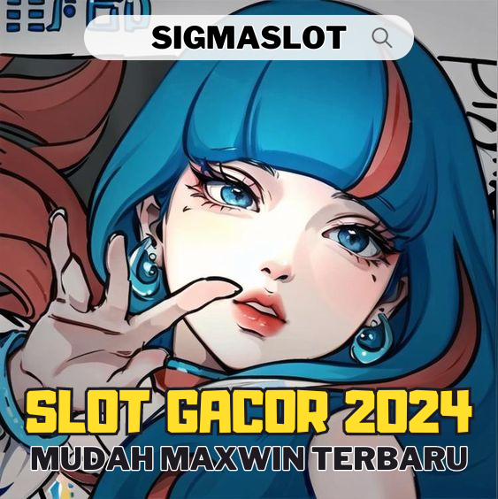 SIGMASLOT - Situs Link Slot Demo Pragmatic & Slot Gacor Gampang Menang Maxwin 2024
