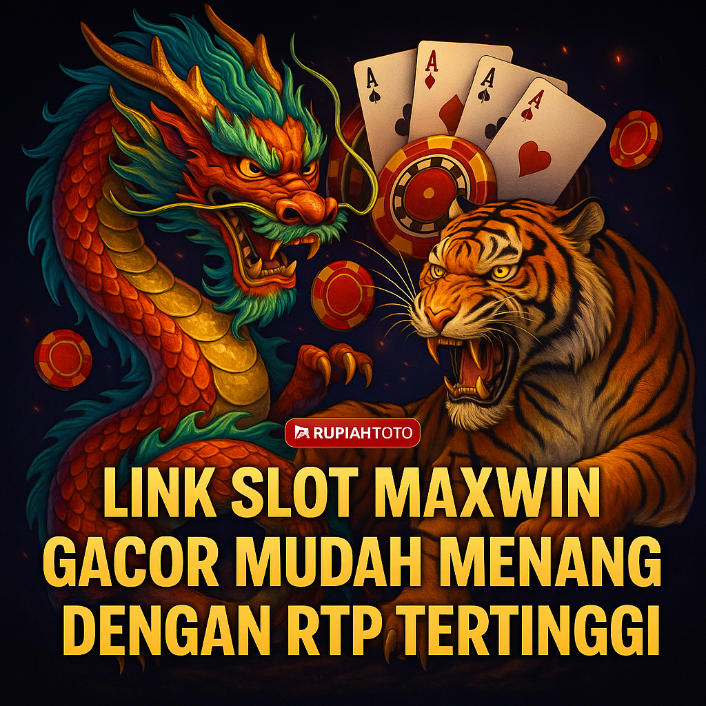 RUPIAHTOTO : IKUTI DAFTAR LINK JUDI SLOT ONLINE ASLI GACOR MUDAH MAXWIN 2025